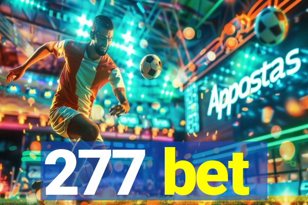 277 bet